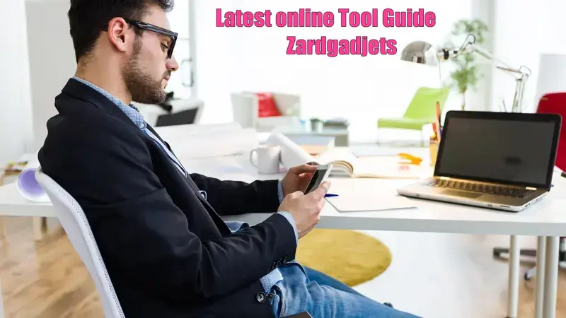 Latest online Tool Guide Zardgadjets